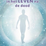 Avonturen in het leven na de dood