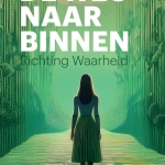 De weg naar binnen